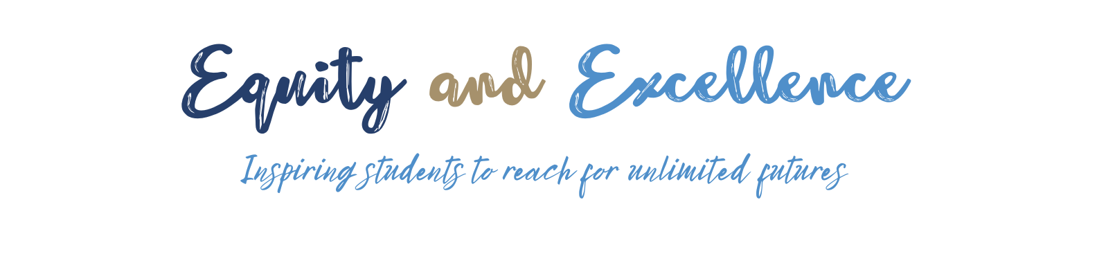 Equity and Excellence.png